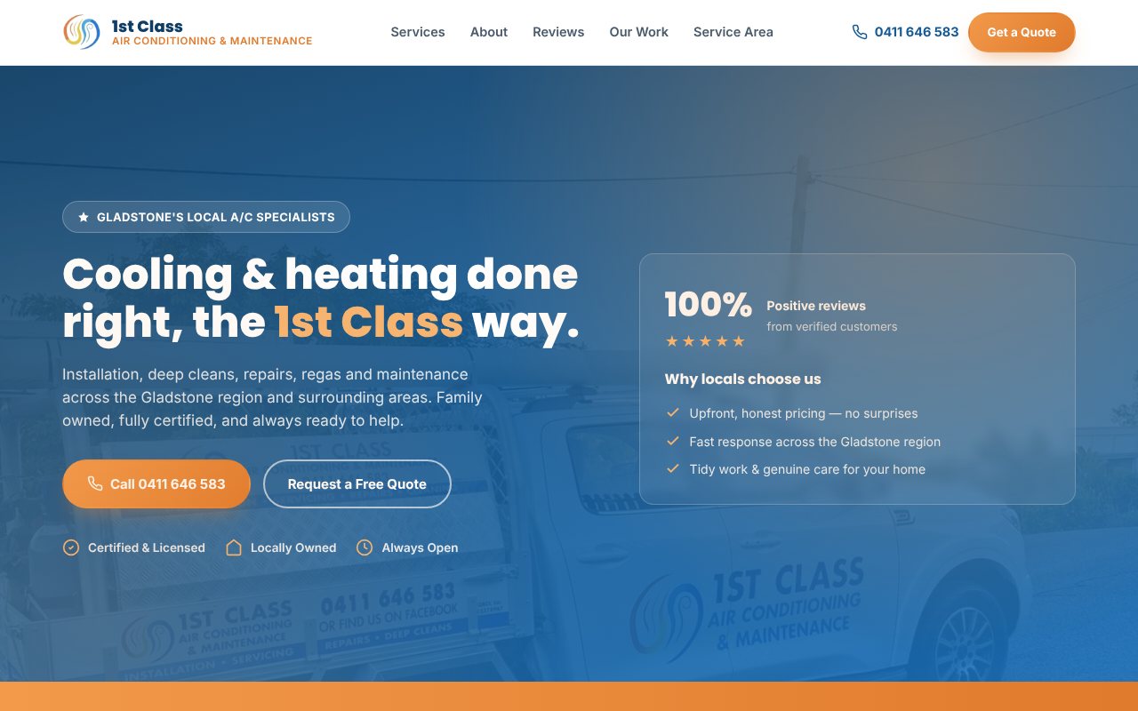 Home page of the 1st Class Air Conditioning & Maintenance website: blue and orange hero over a photo of the service ute, with the headline 'Cooling & heating done right, the 1st Class way.'